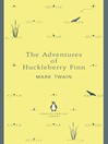 The Adventures of Huckleberry Finn (eBook)